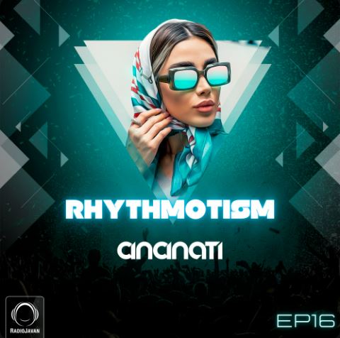 دانلود ریمیکس جدید رادیو جوان RhythmOtism 16